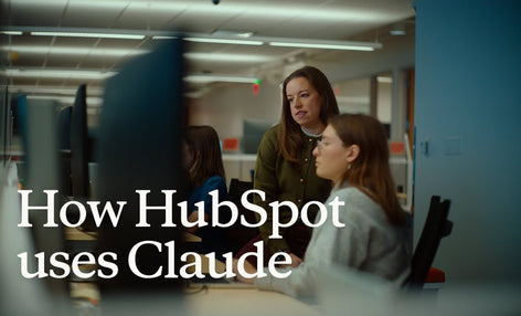 HubSpot x Claude — AI cho Customer Success, Marketing và phát triển sản phẩm